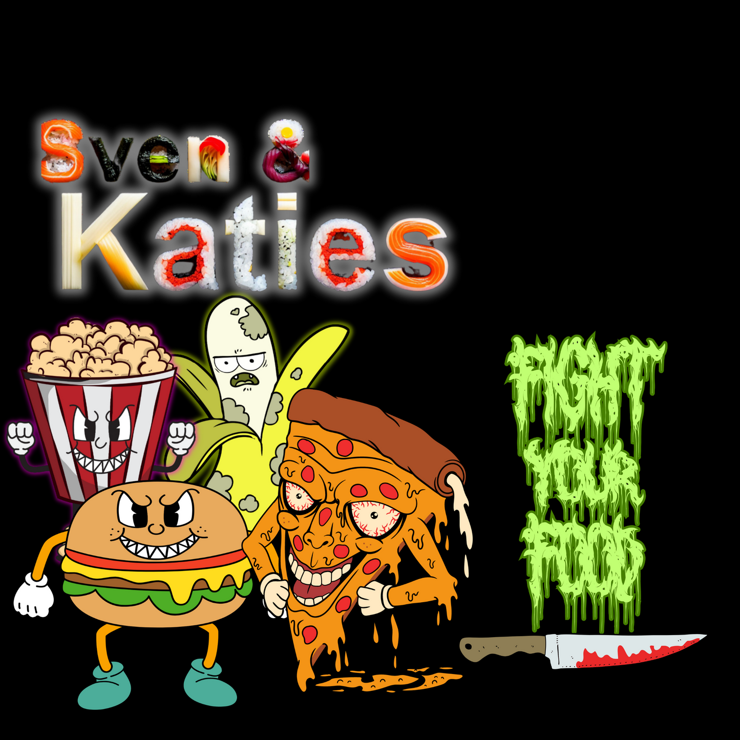 Sven & Katies Fight Your Food Shirt