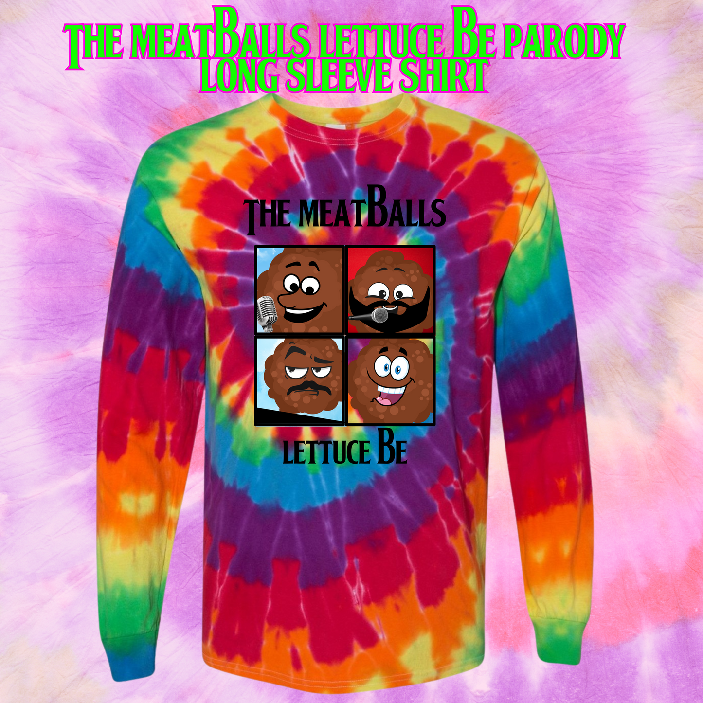 The Meatballs Lettuce Be Parody Shirt