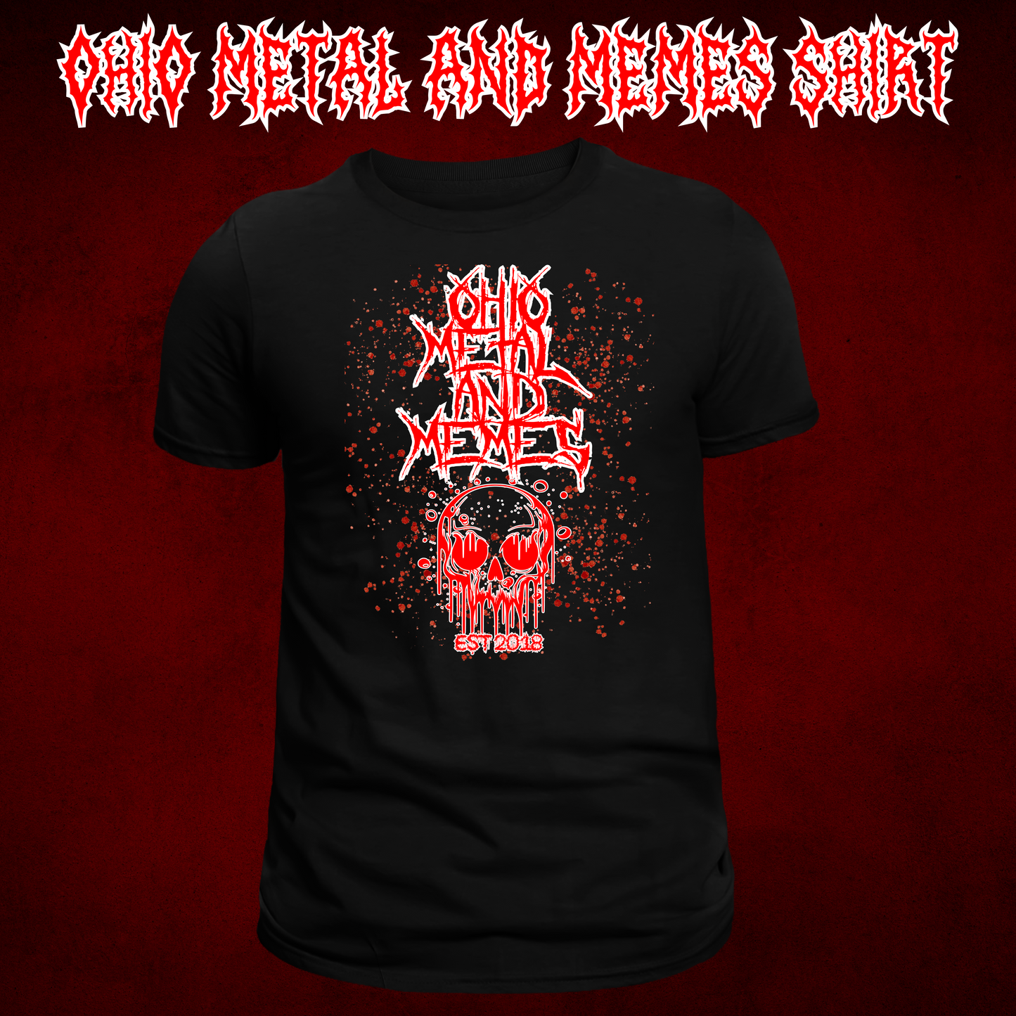 Ohio Metal and Memes Shirt