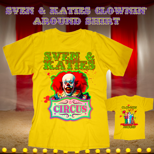 Sven & Katies Clownin' Around Shirt