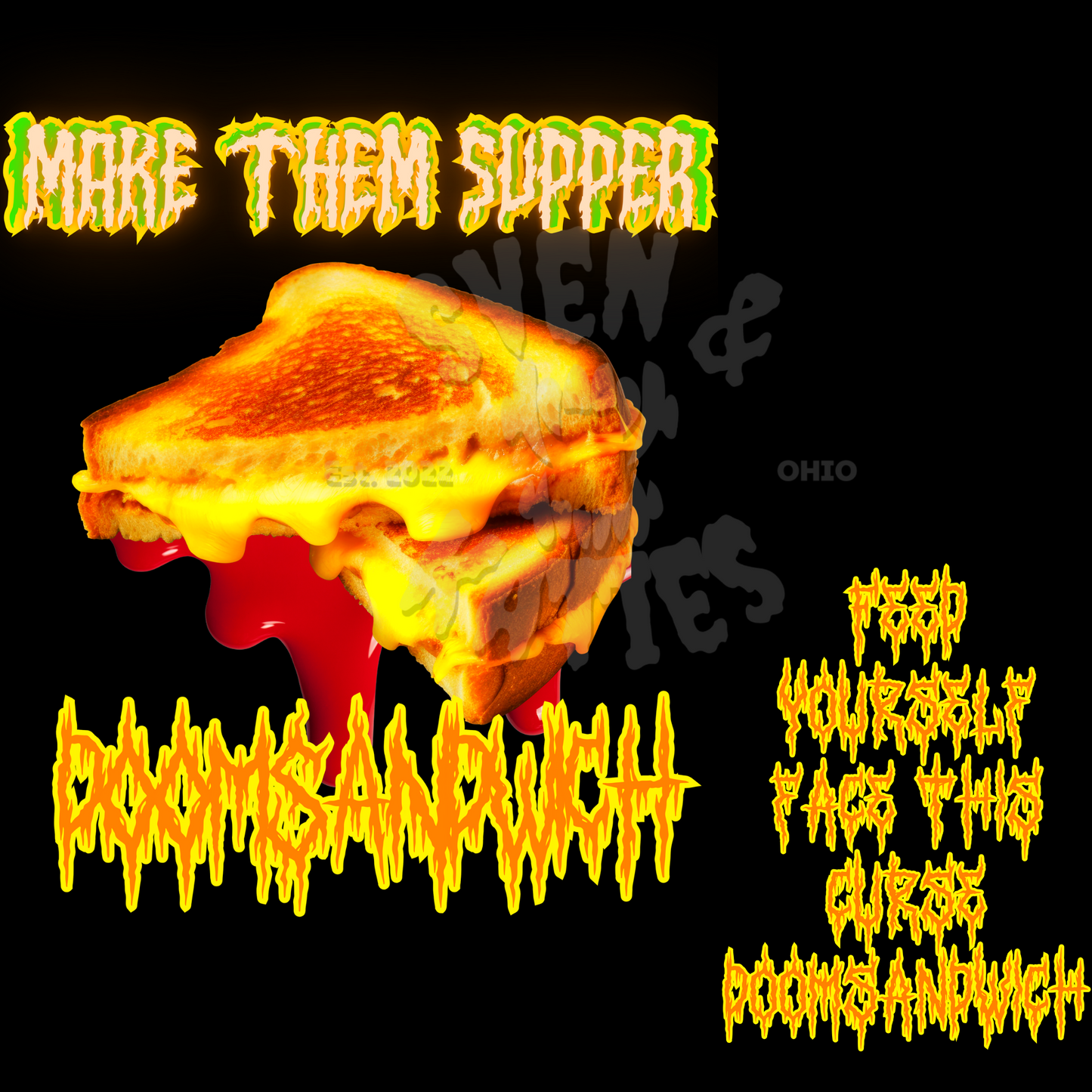 Make Them Supper Doomsandwich Parody Shirt